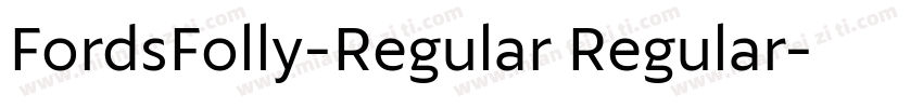 FordsFolly-Regular Regular字体转换